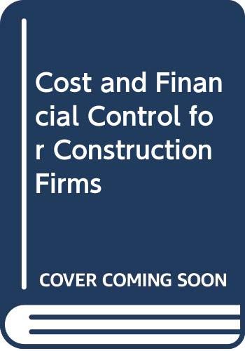 Stock image for Cost and Financial Control for Construction Firms for sale by Goldstone Books