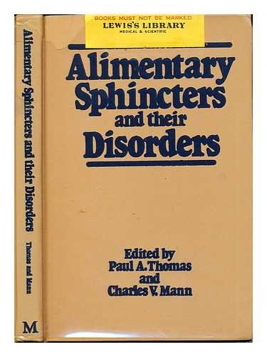 9780333240991: Alimentary Sphincters and Their Disorders
