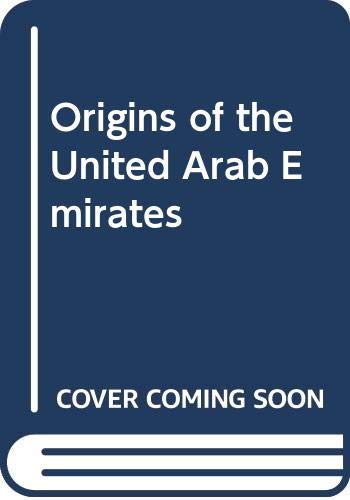 Stock image for The Origins of the United Arab Emirates for sale by Anybook.com