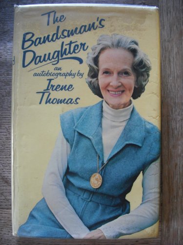 Stock image for The Bandsman's Daughter - An Autobiography for sale by RIVERLEE BOOKS