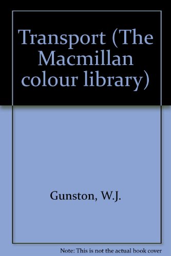 Imagen de archivo de Transport (The Macmillan colour library) a la venta por medimops