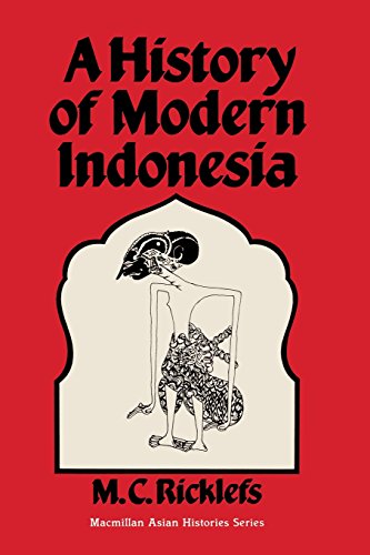 Beispielbild fr A History Of Modern Indonesia, 1300 To The Present zum Verkauf von Geoff Blore`s Books