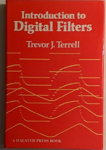 9780333246702: Introduction to Digital Filters