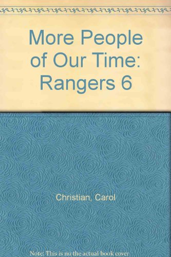 More People of Our Time: Rangers 6 (Rangers) (9780333247334) by Christian, Carol