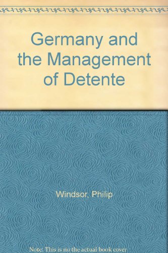 9780333248263: Germany and the Management of Detente