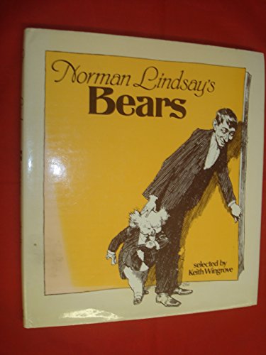 Imagen de archivo de Norman Lindsay's Bears a la venta por Marlowes Books and Music