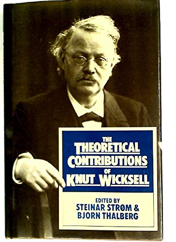 Beispielbild fr The Theoretical Contributions of Knut Wicksell zum Verkauf von MB Books