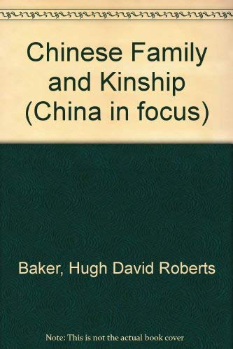 9780333253724: Chinese Family and Kinship (China in focus)