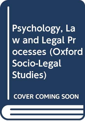 9780333255605: 'PSYCHOLOGY, LAW AND LEGAL PROCESSES (OXFORD SOCIO-LEGAL STUDIES)'