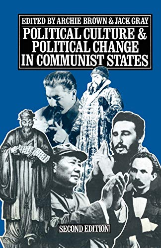 Beispielbild fr Political Culture and Political Change in Communist States zum Verkauf von Anybook.com