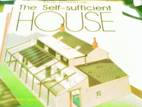 Imagen de archivo de The Self-Sufficient House a la venta por Better World Books Ltd