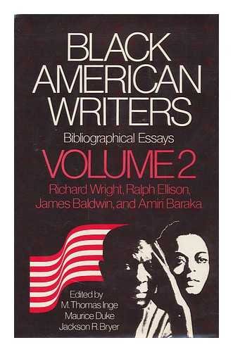 Stock image for Black American Writers: Bibliographical Essays - Volume 2: Richard Wright, Ralph Ellison, James Baldwin, and Amiri Baraka for sale by Anybook.com