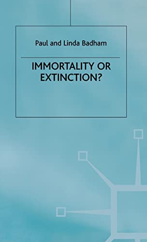 Immortality or Extinction? (Library of Philosophy and Religion)