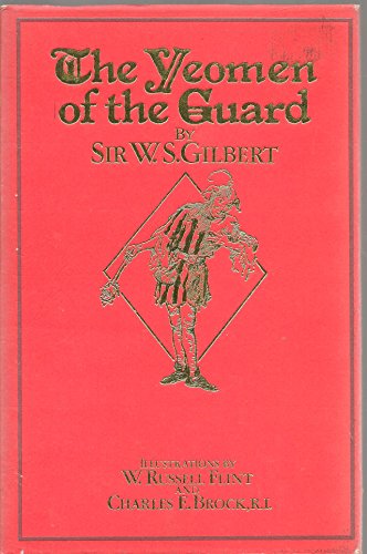 9780333260142: The Yeomen of the Guard, or, the Merryman and His Maid (Facsimile classics series)