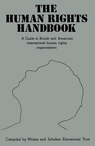 Beispielbild fr The Human Rights Handbook: A guide to British and American international human rights organisations zum Verkauf von WorldofBooks