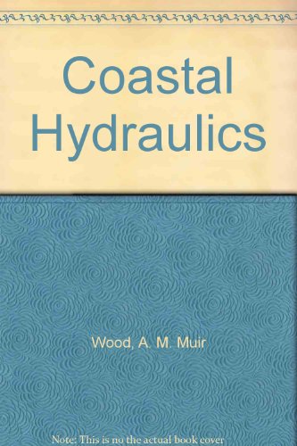 Imagen de archivo de Coastal Hydraulics a la venta por WorldofBooks