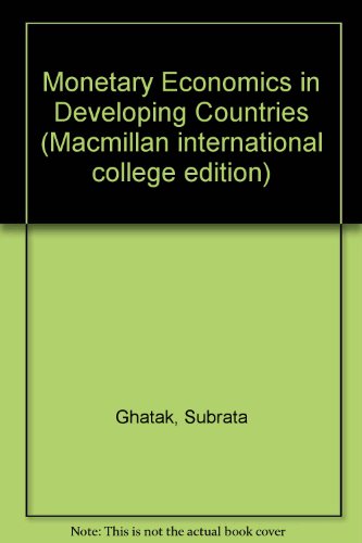 Monetary Economics in Developing Countries