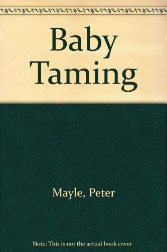 9780333262474: Baby Taming