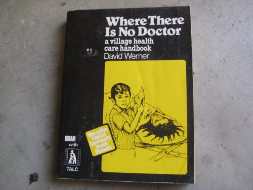 Imagen de archivo de Mtchm;Where There Is No Doctor Pr a la venta por WorldofBooks