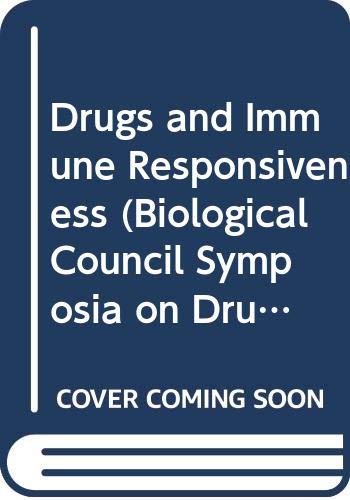 9780333264256: Drugs and Immune Responsiveness (Biological Council Symposia on Drug Action)