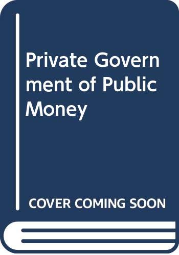 Private Govt Public Money 2nd Hc Heclo H (9780333265451) by Heclo, Hugh; Wildavsky, Aaron