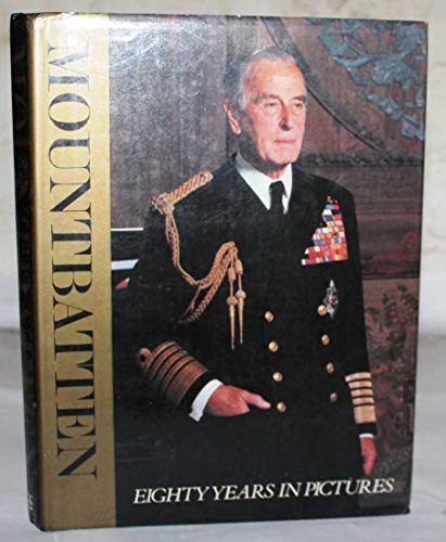 Beispielbild fr Mountbatten: Eighty Years in Pictures zum Verkauf von ThriftBooks-Phoenix