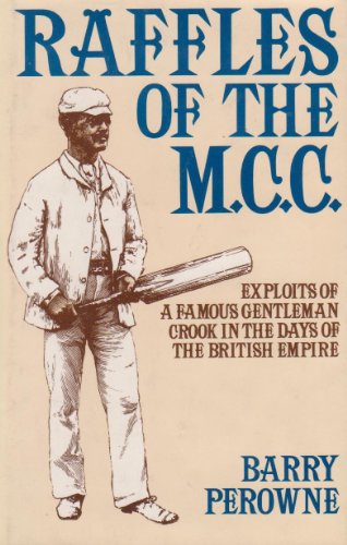 Imagen de archivo de Raffles of the M.C.C. a la venta por Reuseabook