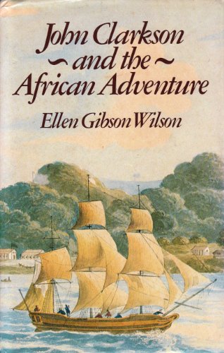 9780333265949: John Clarkson and the African Adventure