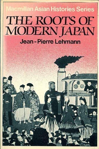 9780333266052: The Roots of Modern Japan (Asian History Series)
