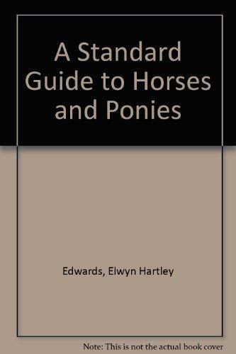 9780333266496: A Standard Guide to Horses and Ponies