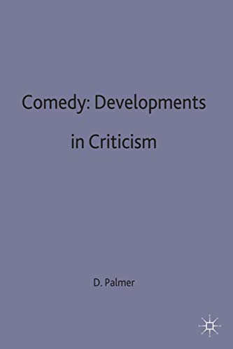 Stock image for Comedy: Developments in Criticism - A Selection of Critical Essays. for sale by Worpsweder Antiquariat