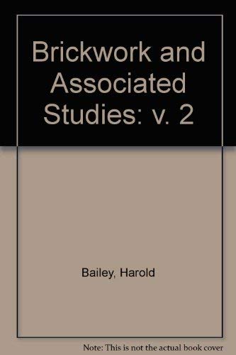 Brickwork and Associated Studies: Vol.2 (9780333269053) by Bailey, Harold; Hancock, D. W.