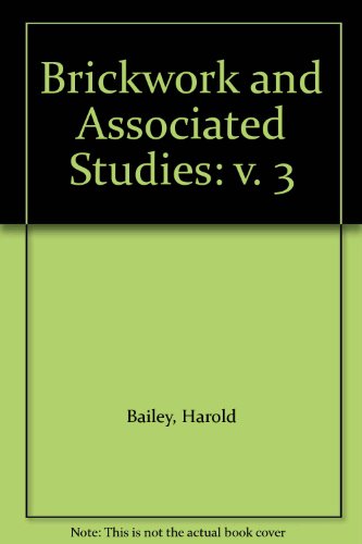 Beispielbild fr Brickwork and Associated Studies - Volume 3: v. 3 zum Verkauf von WorldofBooks
