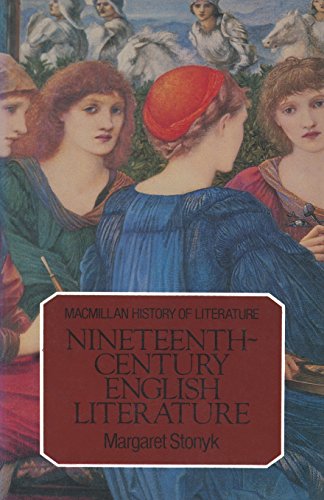 9780333269220: Nineteenth-Century English Literature (The History of Literature)