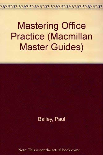 Mastering Office Practice (Macmillan master series)