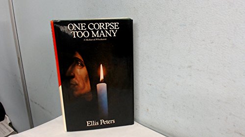 Stock image for One Corpse Too Many: The Second Chronicle of Brother Cadfael for sale by WorldofBooks