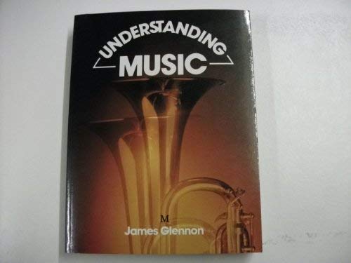 Imagen de archivo de UNDERSTANDING MUSIC. a la venta por Hay Cinema Bookshop Limited