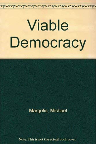Imagen de archivo de Viable Democracy a la venta por Priceless Books
