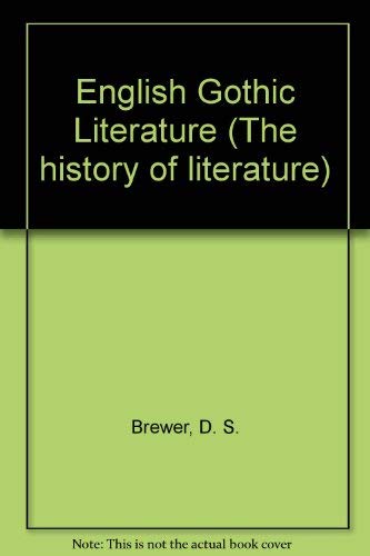 9780333271384: English Gothic Literature (The history of literature)