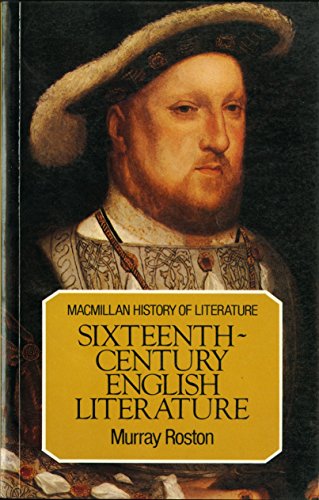 Stock image for Sixteenth Century English Literature (The history of literature) for sale by WorldofBooks