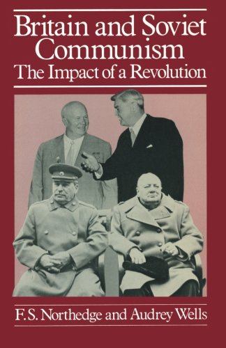 Stock image for Britain and Soviet Communism: The Impact of a Revolution for sale by AwesomeBooks