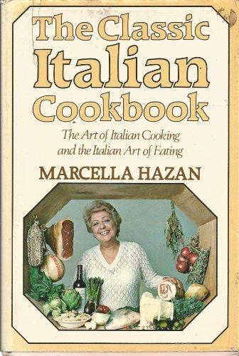 9780333272596: The Classic Italian Cookbook