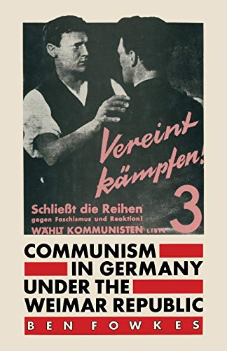 9780333272718: Communism in Germany under the Weimar Republic