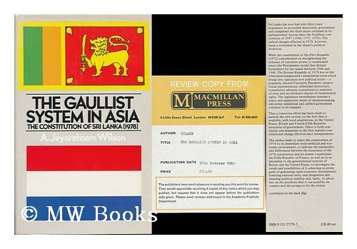 Beispielbild fr The Gaullist System in Asia zum Verkauf von Anybook.com