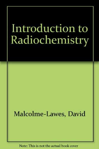 Introduction to Radiochemistry