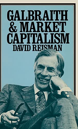 9780333273456: Galbraith and Market Capitalism