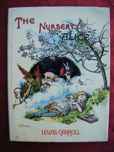 Imagen de archivo de The Nursery Alice (Facsimile classics series) a la venta por WorldofBooks