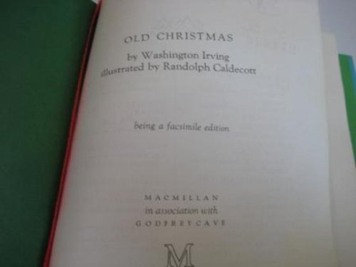 Stock image for Old Christmas (Facsimile classics series) [Hardcover] Washington Irving and Randolph Caldecott for sale by Re-Read Ltd