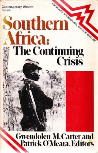 Stock image for Southern Africa: The Continuing Crisis for sale by NEPO UG