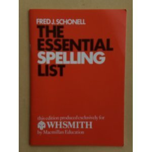 Stock image for Schonell`S Essential Spelling List for sale by WorldofBooks